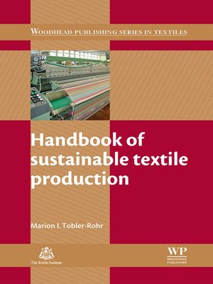 cover image of Handbook of Sustainable Textile Production